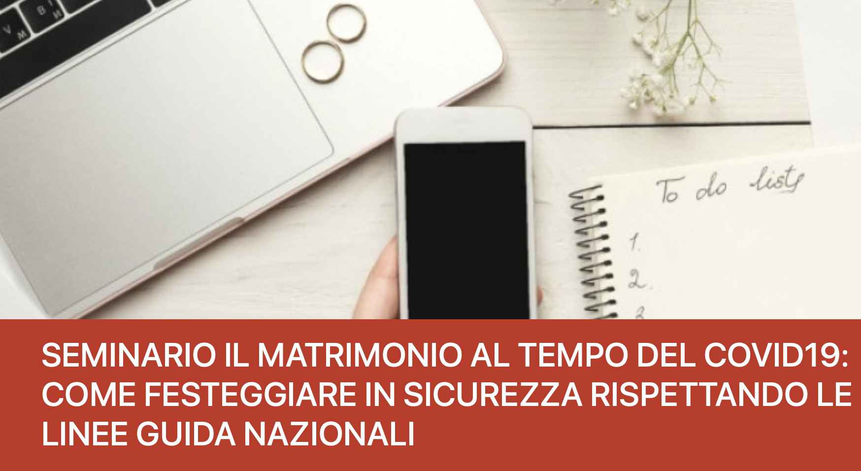 Il matrimonio al tempo del covid-19: come festeggiare in sicurezza rispettando le linee guida nazionali